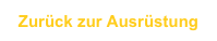 Zurück zur Ausrüstung